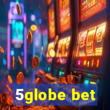 5globe bet